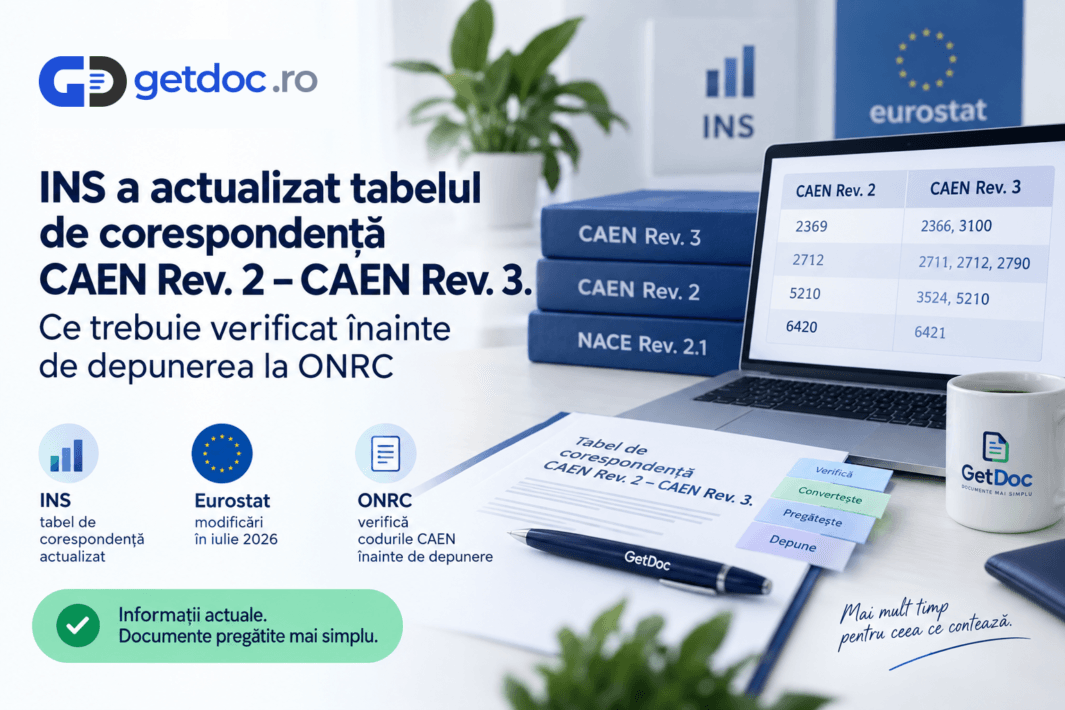 Tabel de corespondență CAEN Rev. 2 – Rev. 3, actualizat de INS: ce trebuie verificat înainte de depunerea la ONRC 4 ins a actualizat nomenclatorul caen rev3